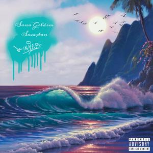 SANA GELDİM SAVAŞTAN (feat. Veyl)