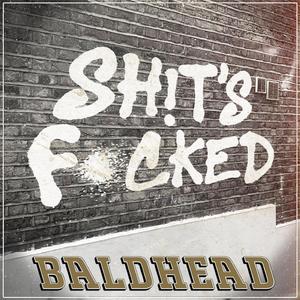 Shit's ****ed