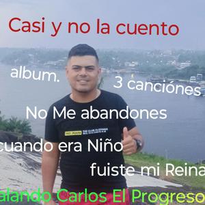 Cuando era Niño (feat. Franyer en letra & Karol en el estudio)