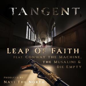Leap of Faith (feat. Conway the Machine, The Musalini, Navi the North & Die Empty) (Radio Edit)