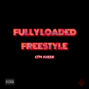 Fully Loaded Freestyle