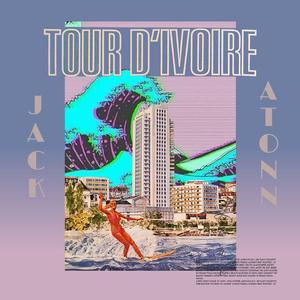 Tour d'ivoire (feat. Jack)