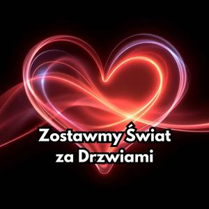 Zostawmy Świat za Drzwiami