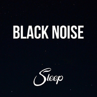 Black Noise Sleep资料,Black Noise Sleep最新歌曲,Black Noise SleepMV视频,Black Noise Sleep音乐专辑,Black Noise Sleep好听的歌