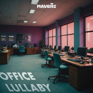 Office Lullaby