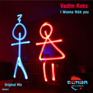 I Wanna Fkkk You (Original Mix)