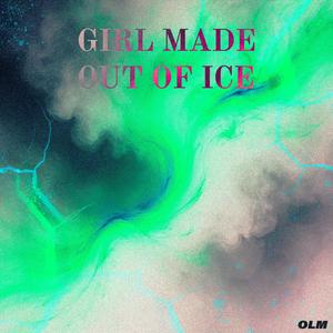 Girl Made Out Of Ice
