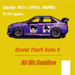 Aya Nakamura-Djadja（DJ Mr.SouRce remix）