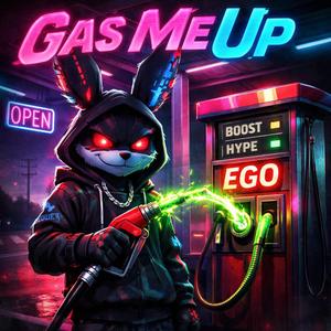 Gas Me Up