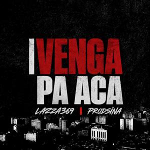 Venga Pa´ Aca