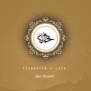 Tijaniyya 4 Life