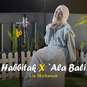 Habbitak X `Ala Bali