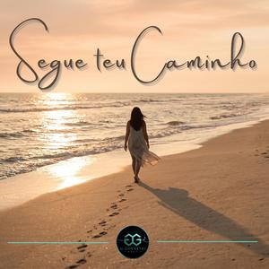 Segue Teu Caminho