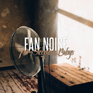 Effektives Ventilatorgeraeusch für Babys