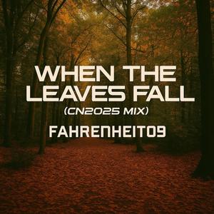When the leaves fall (CN2025MIX)