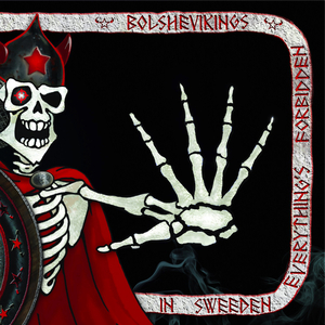 In Sweden Everything´s Forbidden