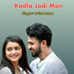 Kadla Jodi Mon