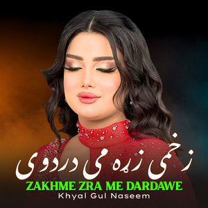 Zakhme Zra Me Dardawe