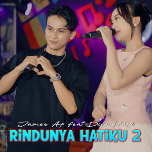 Rindunya Hatiku 2