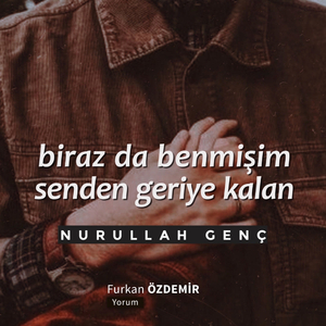 Biraz da Benmişim Senden Geriye Kalan