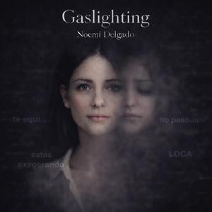 Gaslighting