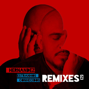 Estranhos Conhecidos (Remix)