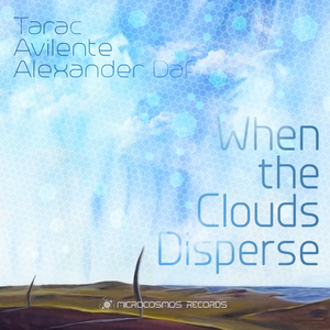 When The Clouds Disperse (Original Mix)