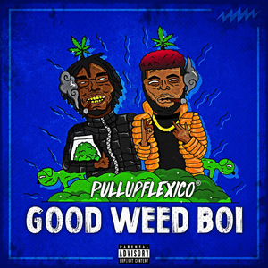 Good Weed Boi (feat. Chrisybillions)