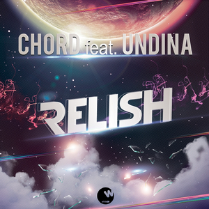 Relish (Daniel Chord Original Mix)