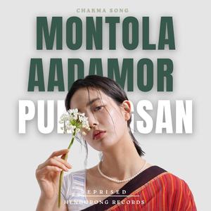 Montola Aadamor Punongsan (Chakma Song)