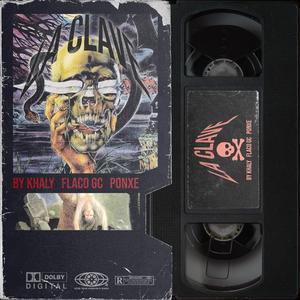 La Clave (feat. Ponxe & Flaco GC)