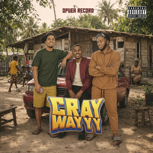 Cray Wayyy (Extended Teaser)