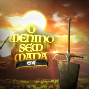 O Menino Sem Mana