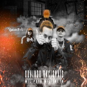 Ouvindo Racionais Vs Mil Puta Mil Treta (feat. MC MN & MC Renatinho Falcão)