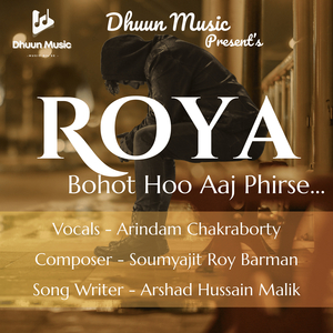 Roya Bohot Hoon Aaj Phirse