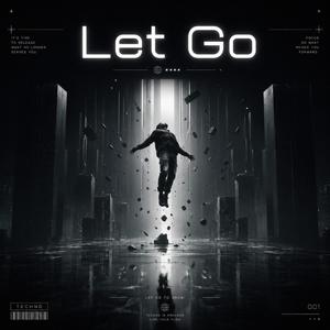 Let go