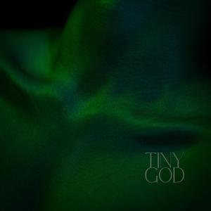 Tiny God