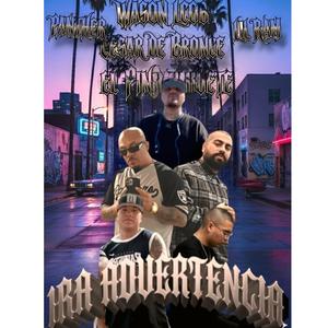 Primera advertencia (feat. LA COSTA OESTE BANDIDA, CESAR DE BRONCE & MALOSOS MUSIC)