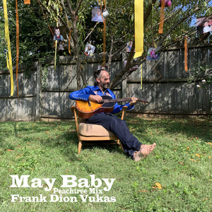 May Baby (Peachtree Mix)