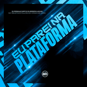 Eu Parei na Plataforma
