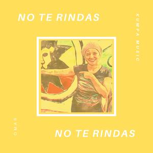 No te rindas