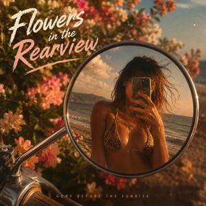 Flowers Rearview