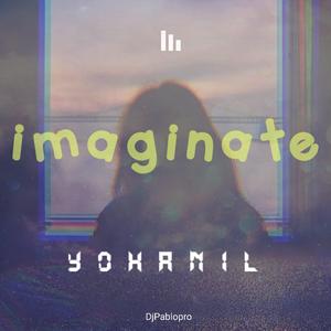 Imaginate (Yohanil)