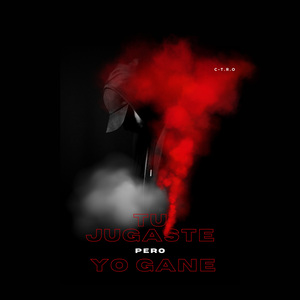 TÚ JUGASTE… PERO YO GANÉ