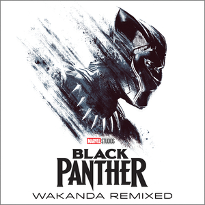 Wakanda (DJ Dahi Remix)