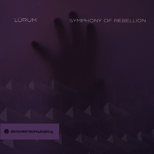 Symphony Of Rebellion (Extended Mix)