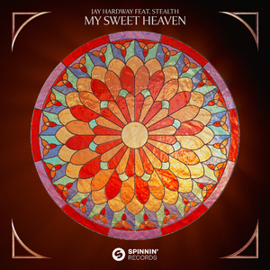 My Sweet Heaven (feat. Stealth)