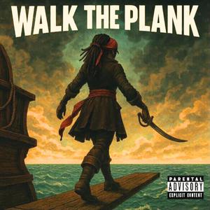 Leave the Fear Behind (Walk that Plank) (feat. MT, Naomi O, Chisels and Stones, Brother Wyatt & Amplify the Human)