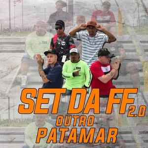 Set da Ff 2.0 Outro Patamar
