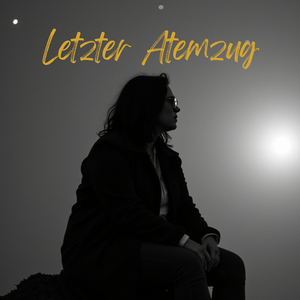 Letzter Atemzug